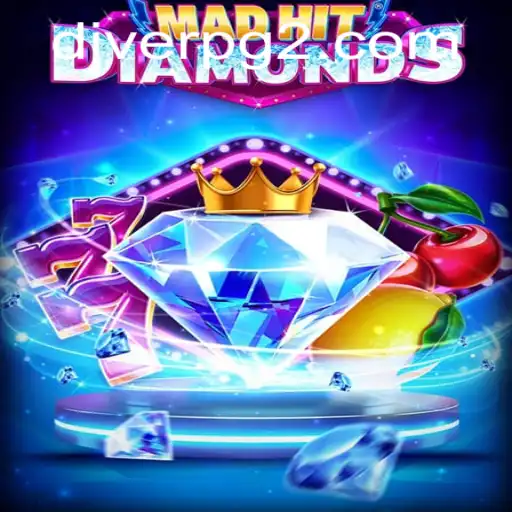 Exploring the Dazzling World of MadHitDiamonds with DIVER PG